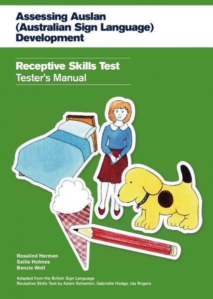 Manual of the Auslan Receptive Skills Test